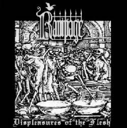 Rampage (USA) : Displeasures of the Flesh